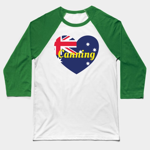 Canning WA Australia Australian Flag Heart Baseball T-Shirt by DPattonPD